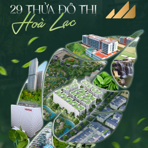 29 THỬA ĐÔ THỊ HOÀ LẠC